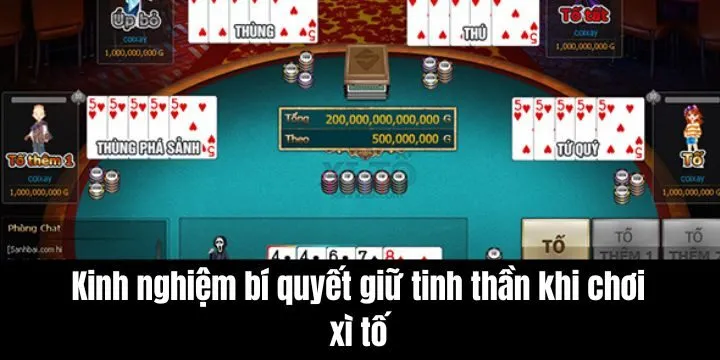 Áp dụng bí quyết giữ tinh thần khi chơi xì tố nhanh chóng